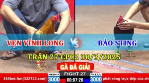 TRẬN 27 CPC2 30/3/2025