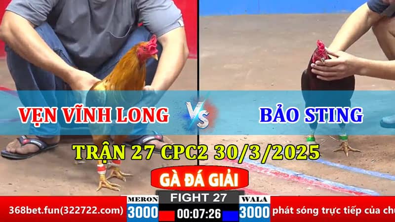 TRẬN 27 CPC2 30/3/2025 VẸN VĨNH LONG VS BẢO STING 1 TRẬN 27 CPC2 30/3/2025