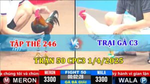 Trận 50 CPC3 1/4/2025