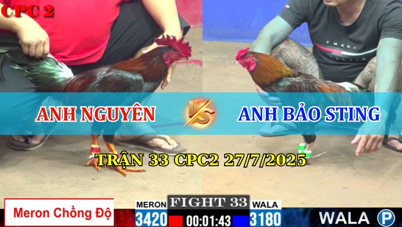 TRẬN 33 CPC2 27/7/2025 ANH NGUYÊN VS BẢO STING 1 Trận 33 CPC2 27/7/2025